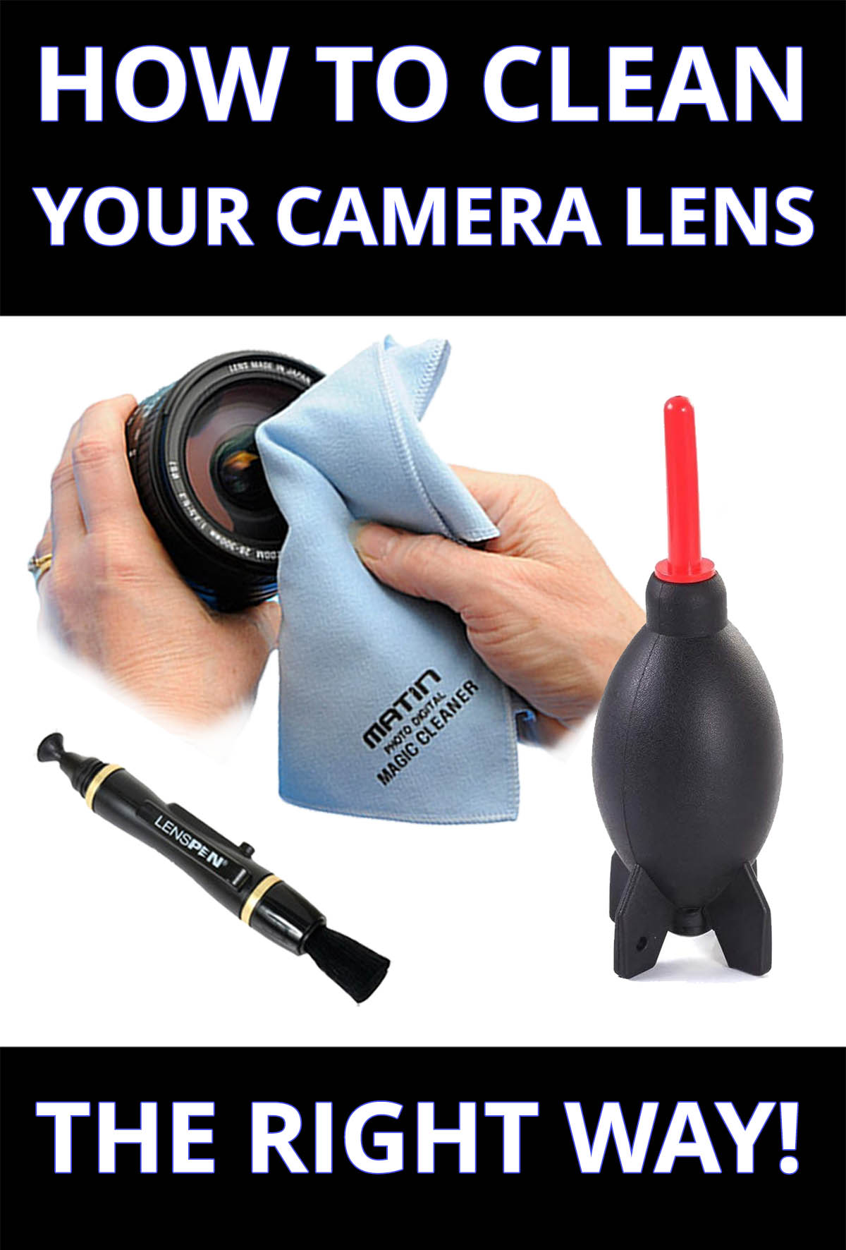 How To Clean Your Camera Lens The Right Way