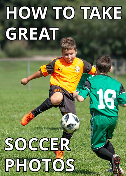 Tips For Taking kids soccer game photos on Pinterest